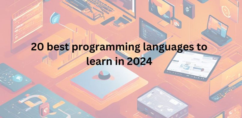 Top 20 Programming Languages to Learn in 2024